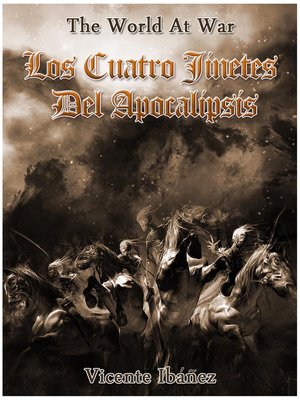 cover image of Los Cuatro Jinetes Del Apocalipsis